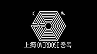 EXO Overdose (Korean and Chinese Version)