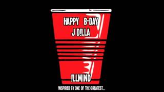 Illmind - Just Bangin - Happy B-Day J Dilla Tribute EP