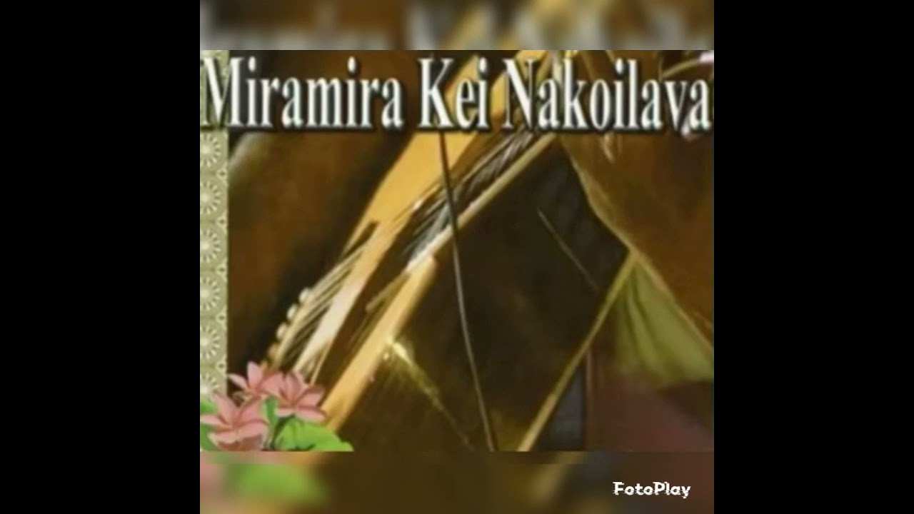 MIRAMIRA KEI NAKOILAVA:JONE NAKORO
