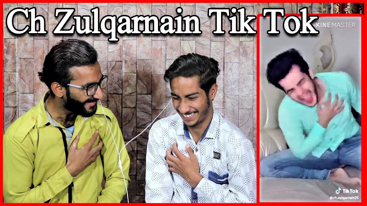 Pakistani Boys Reactions on Ch Zulqarnain Tik Tok New 2019 - YouTube