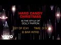Dolly Parton - Hard Candy Christmas (Karaoke)