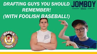 Drafting Players You Should Remember with Foolish Baseball | Wake n Jake | June 17