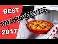 Best Microwaves In 2017 (Breville,  Cuisinart, LG, Kenmore)