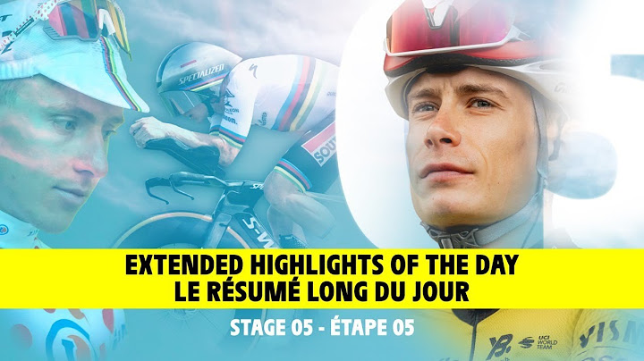 Le Résumé Long - Étape 5 - Tour de France 2025