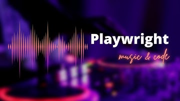 Project Based Learning #4 | Playwright Tutorial