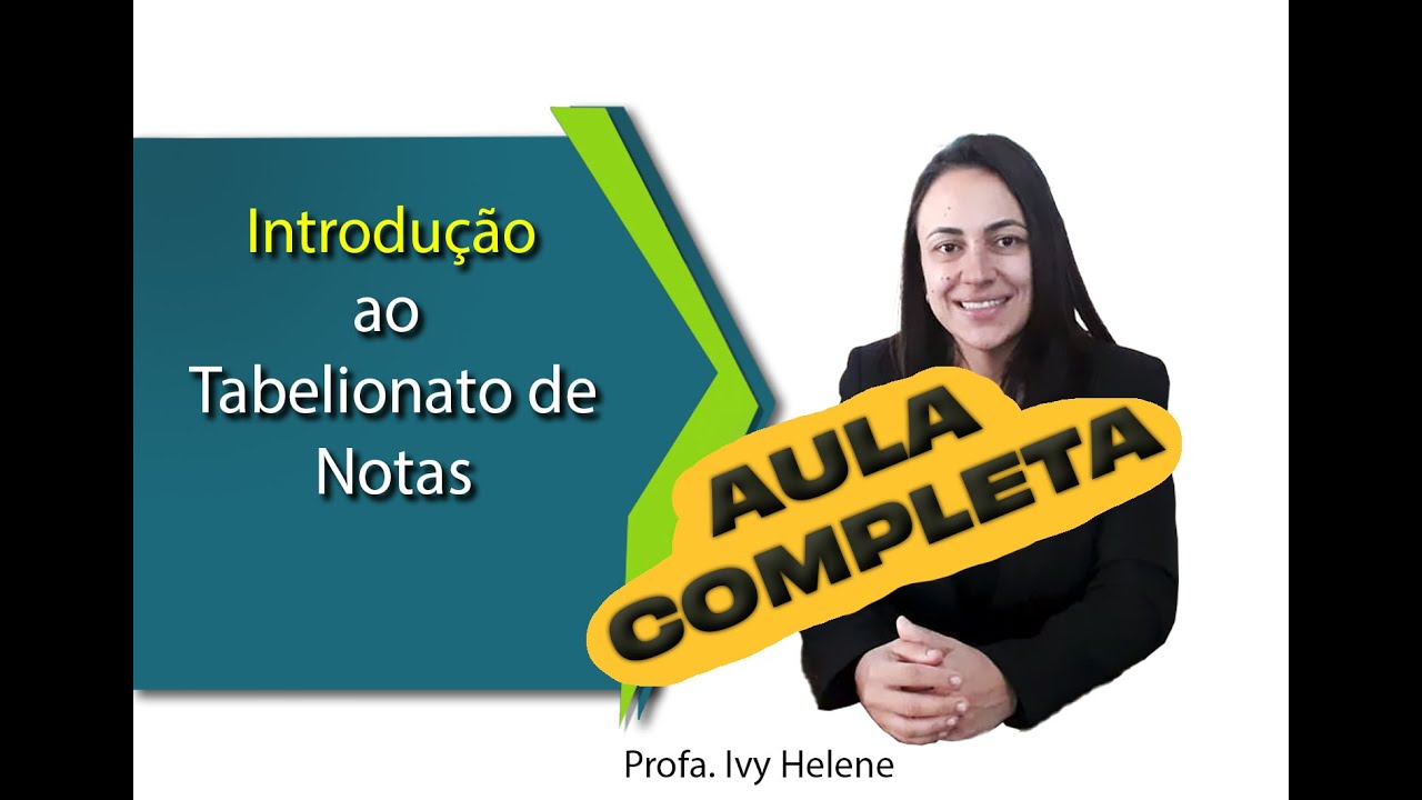 Introdução ao Tabelionato de Notas - YouTube