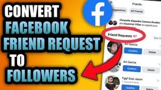 HOW TO CONVERT FRIENDS REQUEST  TO FOLLOWERS ON FACEBOOK | FACEBOOK FOLLOWERS SETTINGS