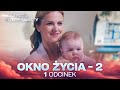 OKNO ŻYCIA |2 SEZON | ODCINEK 1 | SERIAL O RATOWANIU DZIECI | NAJLEPSZA MELODRAMAT