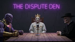King Baldwin Vs Thanos Vs Judge Holden Debate