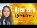 NEW Ascension Symptoms - Emotional and Physical