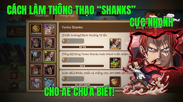 HUYỀN THOẠI HẢI TẶC - NHỮNG CÁCH LÀM TT SHANKS YONKO CHO AE...SHANKS SAU KHI FIX GIẢM NỘ SẼ RA SAO?