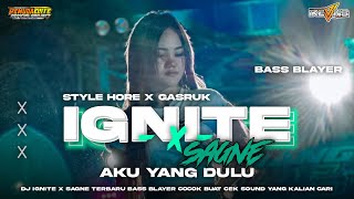 DJ IGNITE X AKU YANG DULU BASS BLAYER - BLAYER VIRAL TIKTOK TERBARU 2024 • YANG KALIAN CARI