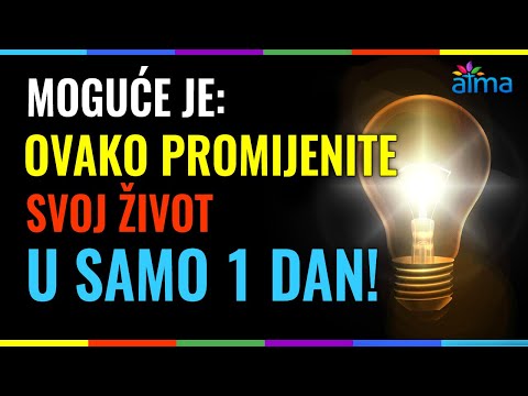 Video: Promijenite Svoj život - Alternativni Pogled