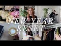 NEW YEAR RESET: Home Reset, Reflection, Setting Intentions, Closet Clean out