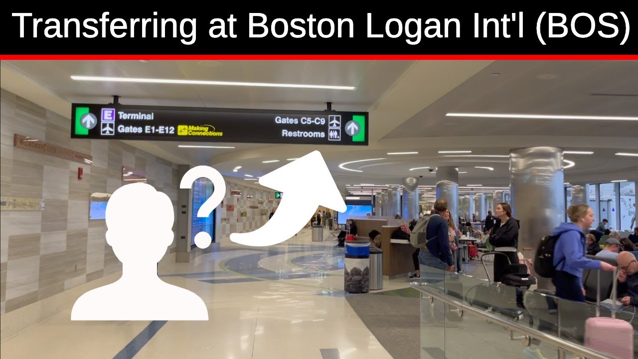 A Guide to Transferring Flights at Boston Logan Airport + The Walk Between Terminals B, C & E