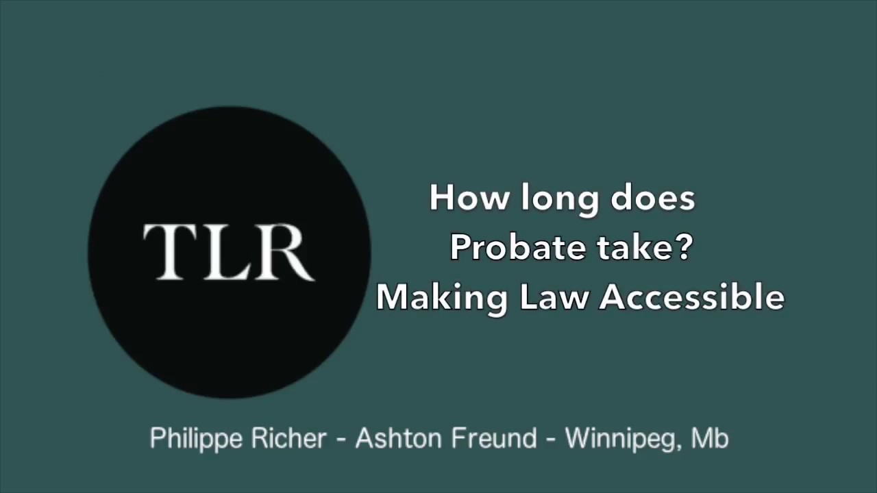 How Long Does Probate Take YouTube