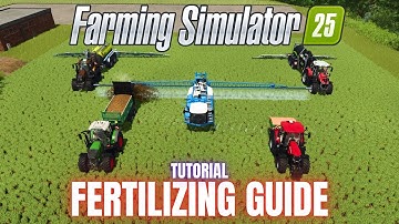 HOW TO FERTILIZE - TUTORIAL - Farming Simulator 25