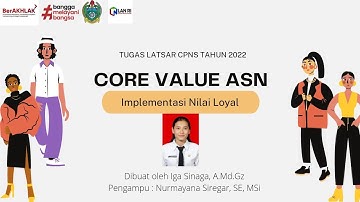 Implementasi Core Values ASN BerAKHLAK "Loyal"