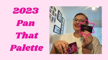 2023 Pan That Palette FINALEEEEE