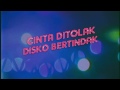 Suara disko 3 cinta ditolak disko bertindak