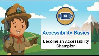 Accessibility Basics | Become an Accessibility Champion