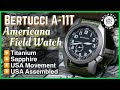 The Most American Yet! Bertucci A-11T Review