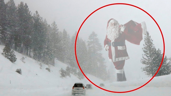NHIỀU LẦN GẶP ÔNG GIÀ NOEL NGOÀI ĐỜI THỰC QUA CAMERA
