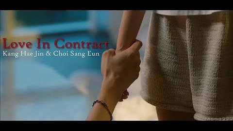 Love In Contract | Kang Hae Jin & Choi Sang Eun | ...