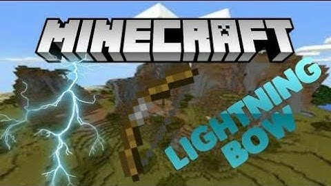 How to make a lightning bow easily!! no mod no addons.