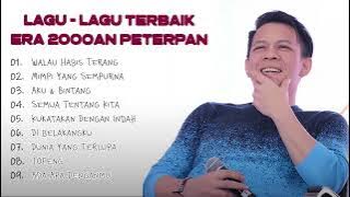 PETERPAN FULL ALBUM LAGU TERBAIK ERA 2000AN | WALAU HABIS TERANG - ADA APA DENGANMU