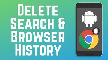 How to Clear Google Search & Browser History on Android 2025