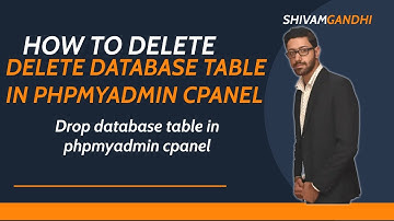 how to delete database table in phpmyadmin cpanel