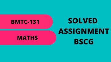 BMTC - 131I ignou maths assignment I maths I BSCG