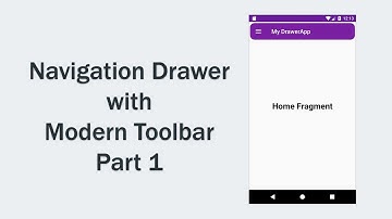 Navigation Drawer with Modern toolbar - Part1