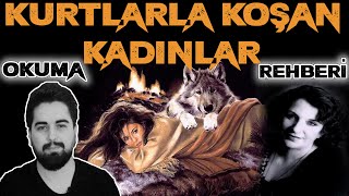 Kurtlarla Koşan Kadınlar Okumaya Nereden Başlamalıyım? | Carl Gustav Jung ve Arketipler