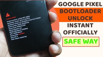 All Google Pixel Bootloader Unlock Instant [Flash/Root/Custom OS Install] - 2023