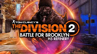 H5 Refinery BROKE Me… But We Finished It! | Division 2