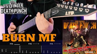 Five Finger Death Punch - Burn MF |Guitar Cover| |Tab|