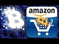 You Can Now shop with Bitcoin at Amazon!