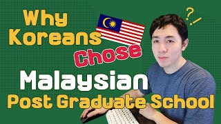 Why I did study Malaysia post graduate