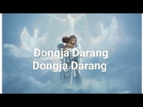 Dongja Darang Dongja Darang  Garo Gospel Lyrics song