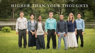 Isa. 55:9 | Higher Than Your Thoughts | Scripture Song | LUX Episode 1