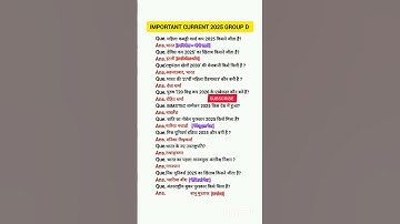Important Current 2025 GROUP D | #railway #groupd #ntpc #ssccgl #bpsc #groupd #gs #gk
