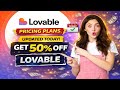 Lovable Pricing Plans | Updated Today! | Get 50% off Lovable