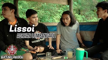 Lissoi - Nahum Situmorang - Cover By Adryan Lumban Gaol