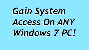 How to hack any Windows 7 PC and gain Admin