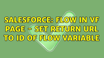 Salesforce: Flow in VF page - set return url to id of Flow variable