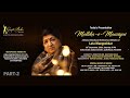 Lata mangeshakar i mallikaemausiqui i gaate raho music club i 30 sep2023 i iicc i part2 i