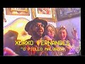 Xurxo fernandes  o piollo malvado vdeo oficial