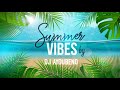 Summer vibes by dj ayoubeno